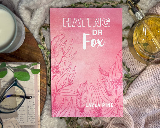 Hating Dr Fox by Layla Pine - Discreet Cover Signed Paperback