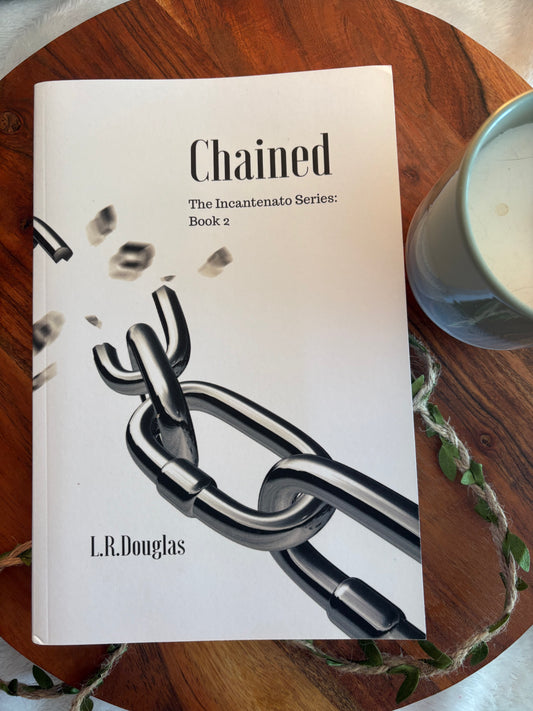 Chained: The Incantenato Book 2 by L.R Douglas - Signed Paperback