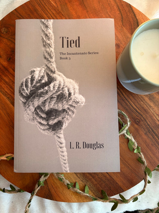 Tied: The Incantenato Book 3 by L.R Douglas - Signed Paperback