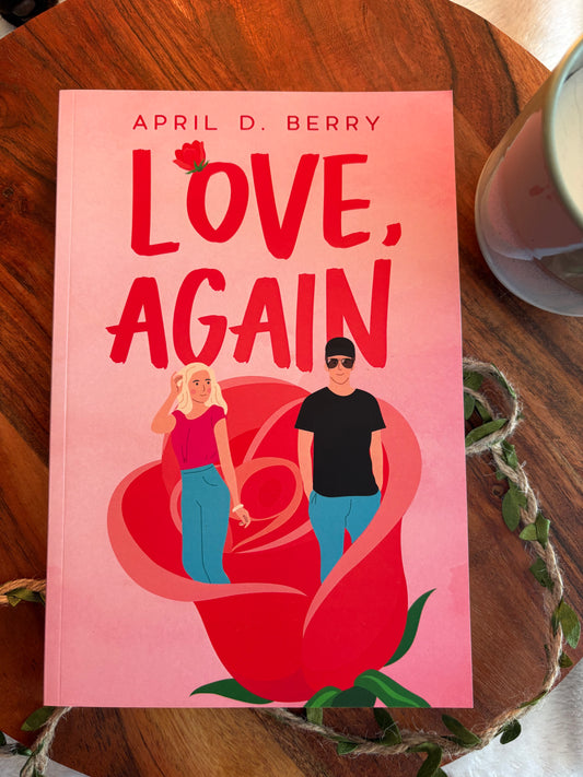 Love Again by April D Berry