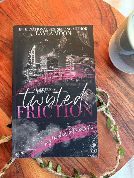 Twisted Friction by Layla Moon - Signed Paperback