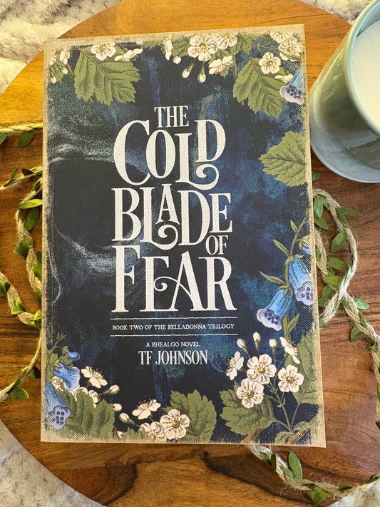 The Cold Blade of Fear by TF Johnson - Signed Paperback