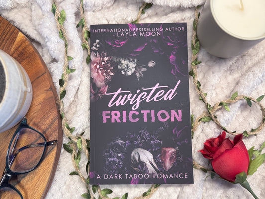 Twisted Friction by Layla Moon - Signed Paperback (out of print copy)