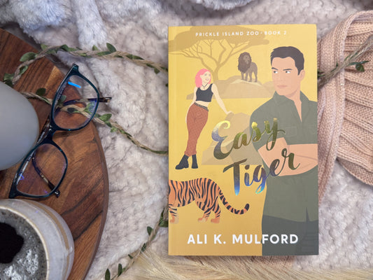 Easy Tiger by Ali K Mulford - Foiled/Sprayed Edge Special Edition Signed