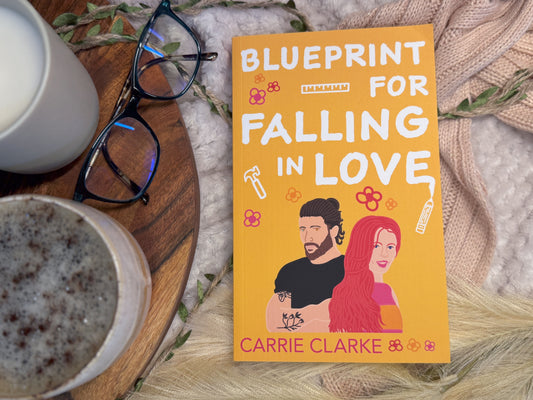 Blueprint for Falling in Love: Book 2 by Carrie Clarke - Paperback