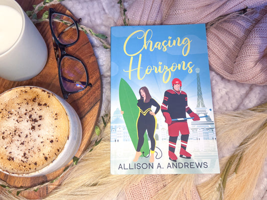 Chasing Horizons (Circle of Friends Book 2) by Allison A Andrews - Signed Paperback