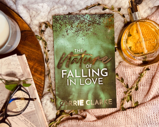 The Nature of Falling in Love: Book 4 by Carrie Clarke - Foiled Special Edition Paperback